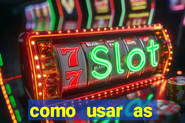 como usar as fichas douradas na bet365